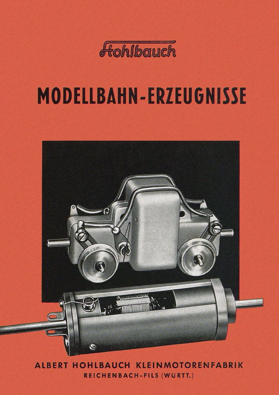 Albert Hohlbauch Katalog Modellbahn Erzeugnisse 1955