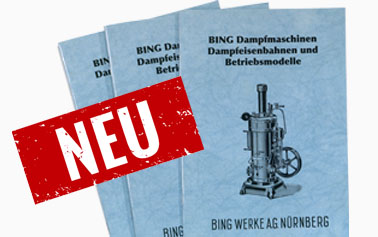 Bing Reprint Dampfmaschinen